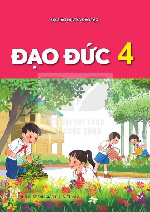 Sách giáo khoa Đạo đức 4 - Kết nối tri thức 2026-2027